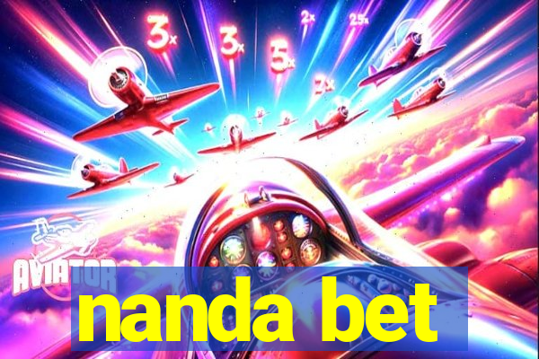 nanda bet