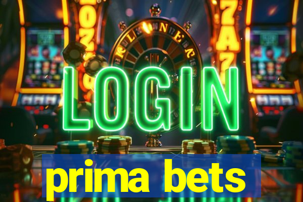 prima bets