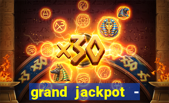 grand jackpot - casino slots