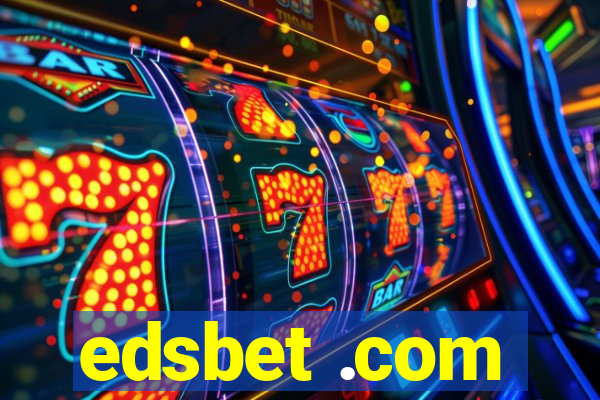 edsbet .com