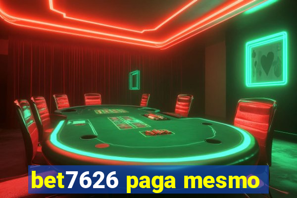 bet7626 paga mesmo