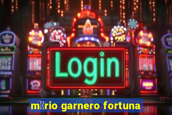 m谩rio garnero fortuna