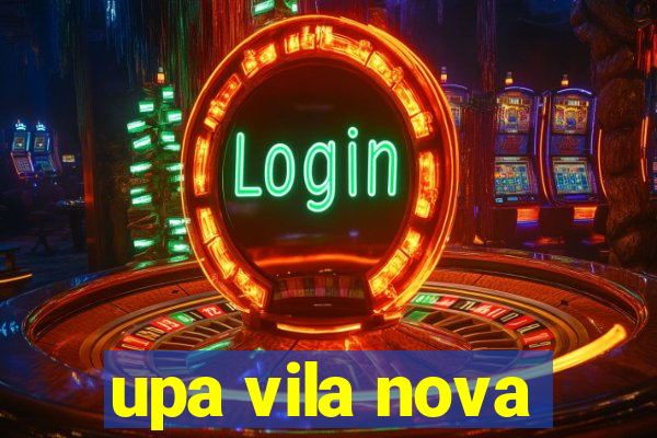 upa vila nova