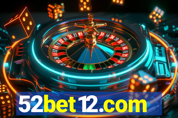 52bet12.com