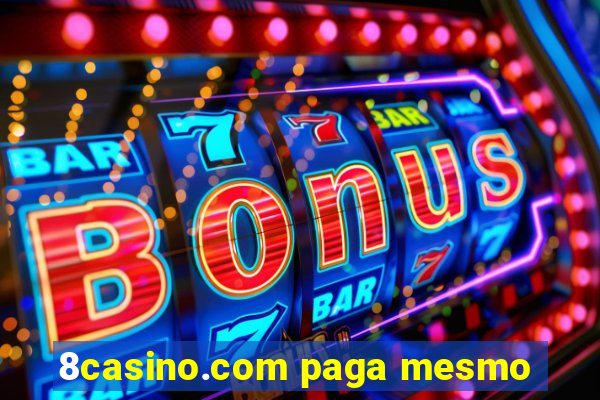 8casino.com paga mesmo