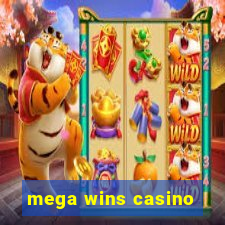 mega wins casino