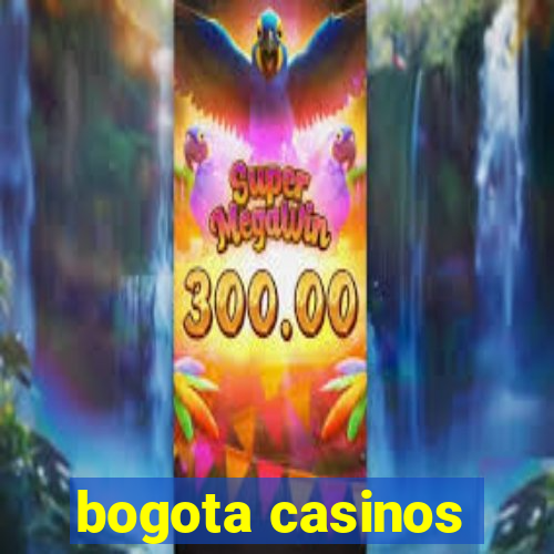 bogota casinos