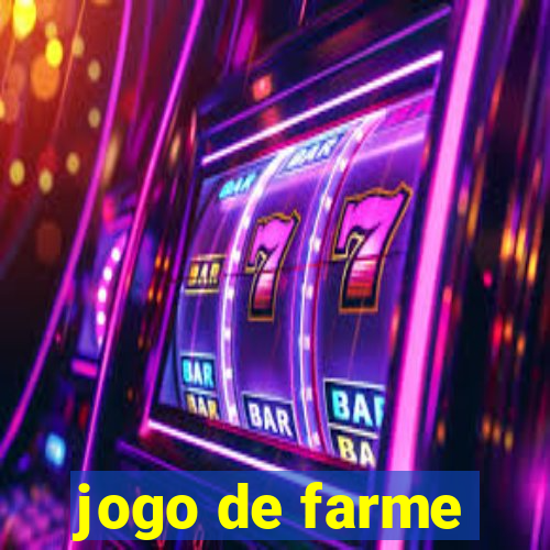 jogo de farme