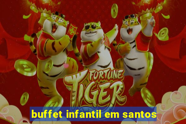 buffet infantil em santos