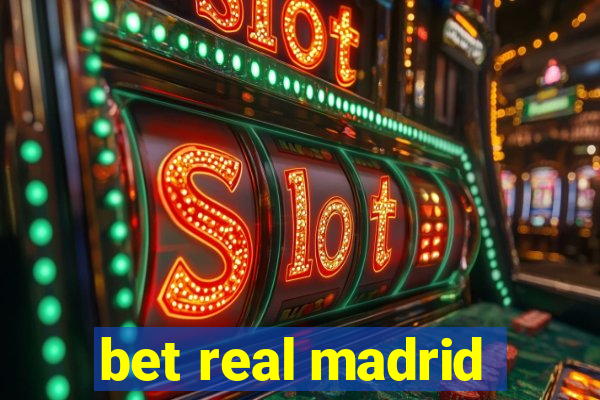 bet real madrid