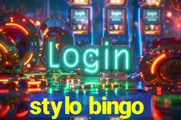 stylo bingo