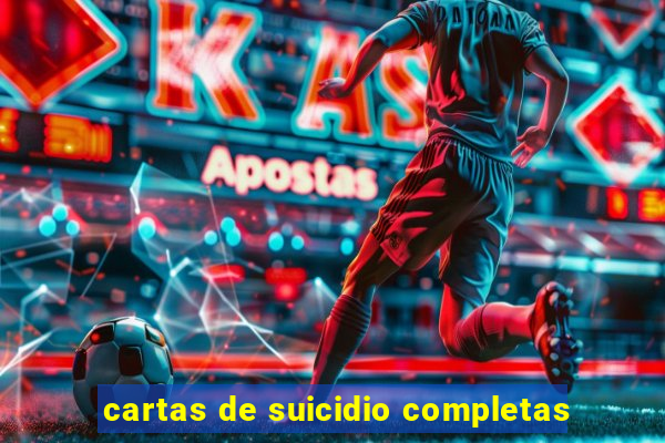 cartas de suicidio completas