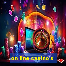 on line casino's