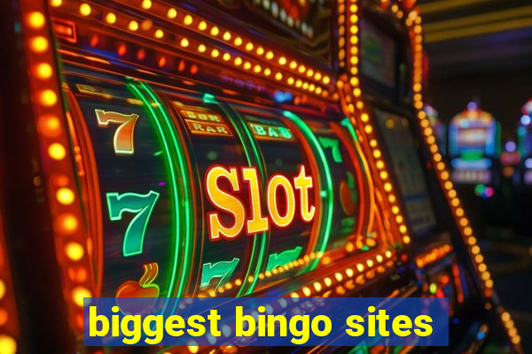 biggest bingo sites