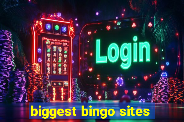 biggest bingo sites