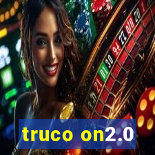 truco on2.0