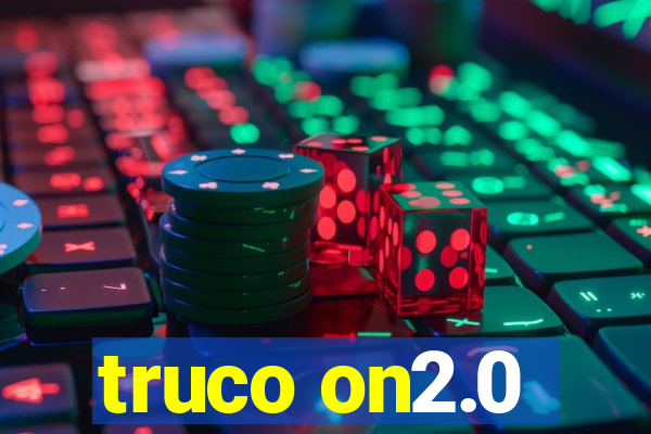 truco on2.0