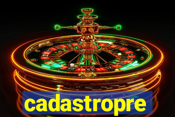 cadastropre