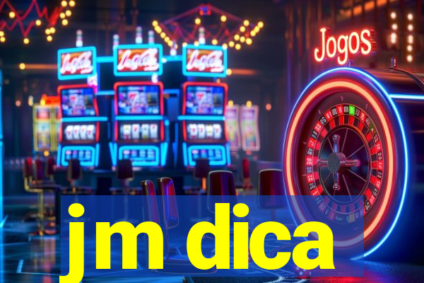 jm dica