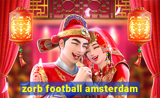 zorb football amsterdam