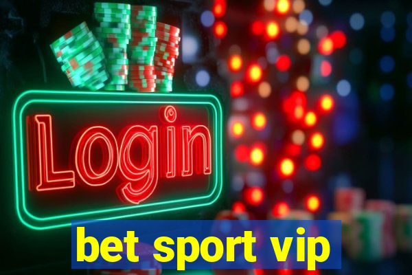 bet sport vip