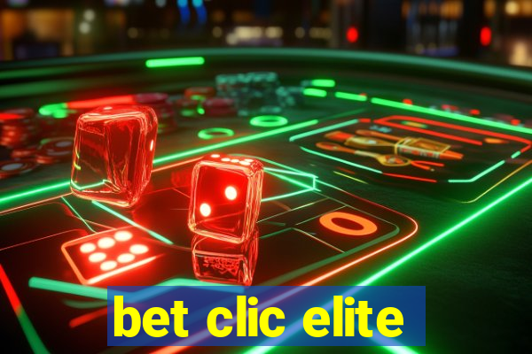 bet clic elite