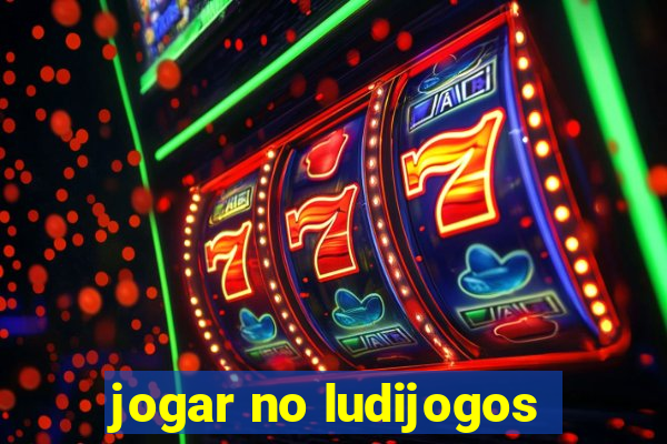 jogar no ludijogos