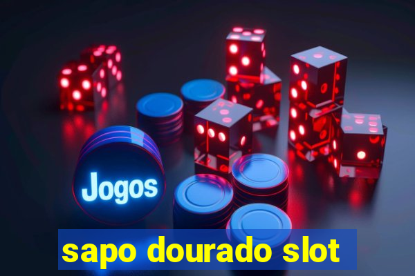 sapo dourado slot