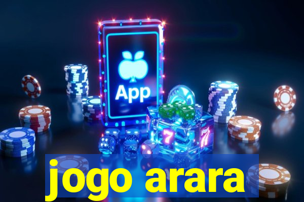 jogo arara