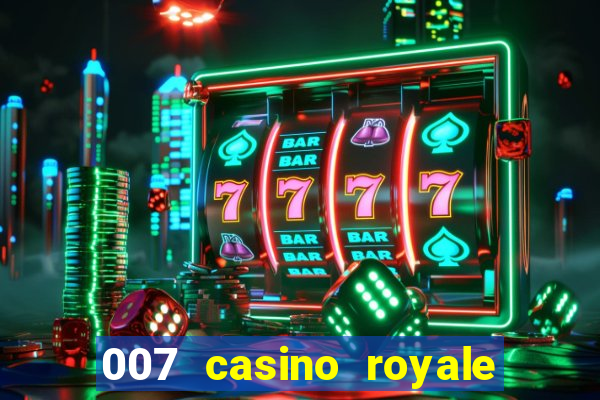 007 casino royale assistir online hd