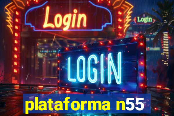 plataforma n55