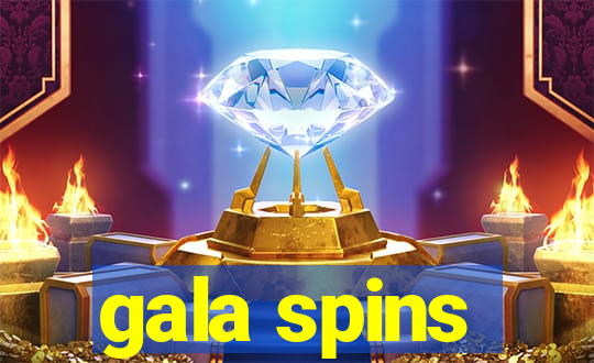 gala spins