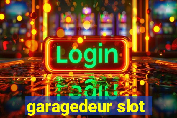 garagedeur slot