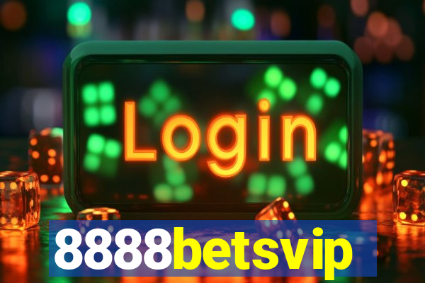 8888betsvip