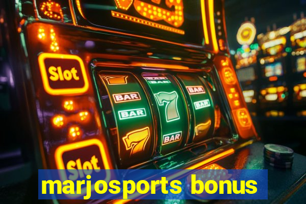 marjosports bonus