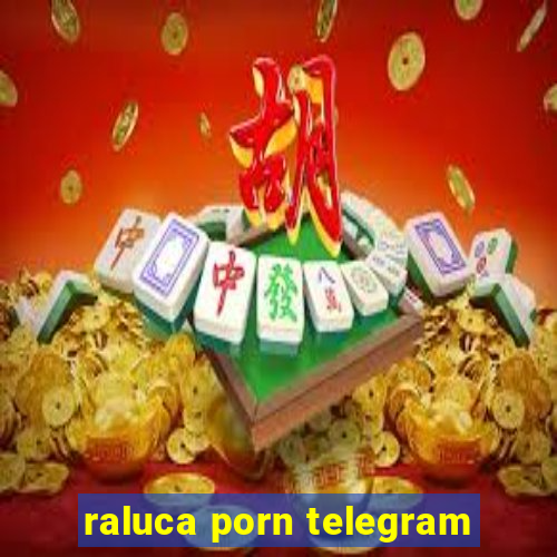 raluca porn telegram