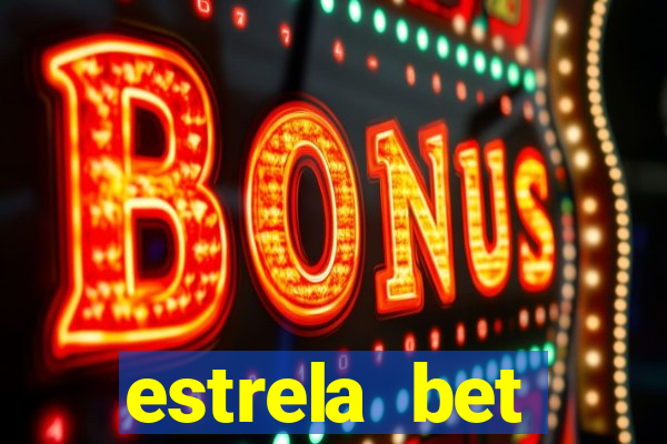 estrela bet horarios pagantes