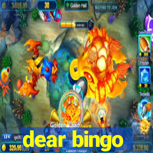 dear bingo