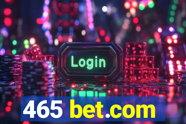 465 bet.com