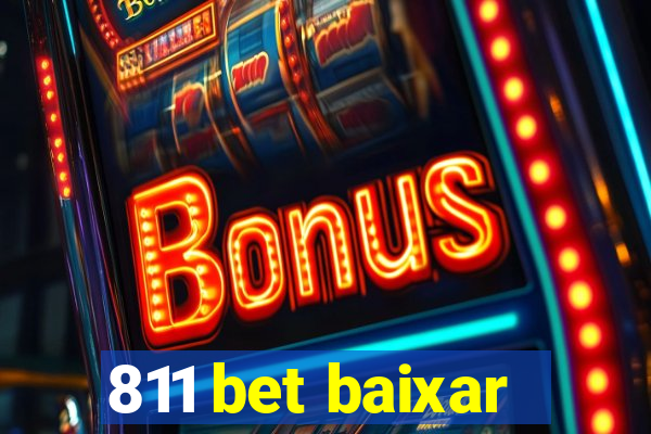 811 bet baixar