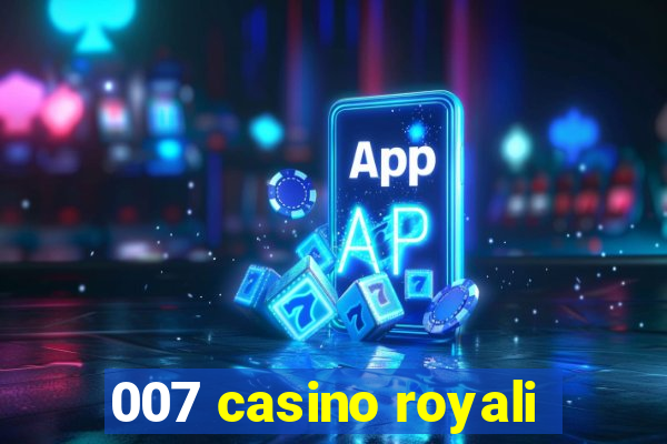 007 casino royali