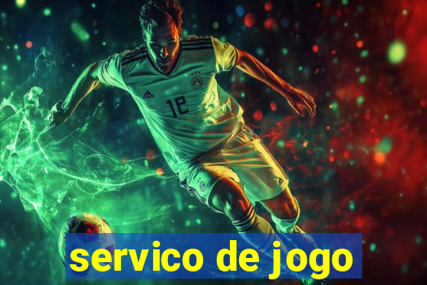 servico de jogo