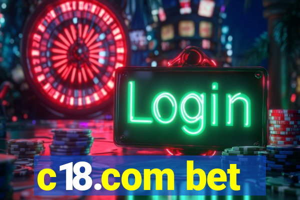 c18.com bet