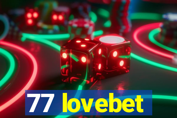 77 lovebet