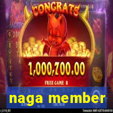 naga member