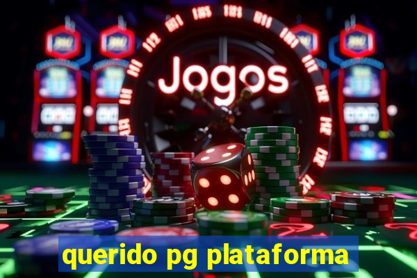 querido pg plataforma