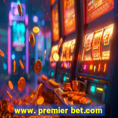 www. premier bet.com