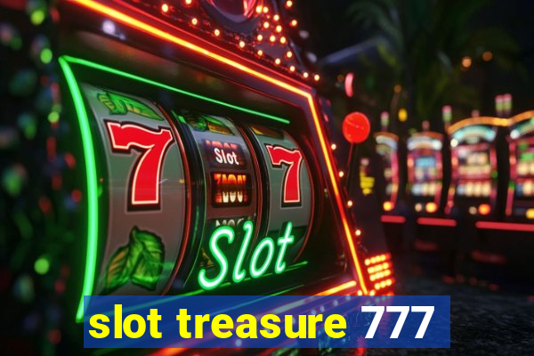 slot treasure 777