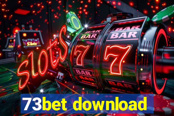 73bet download