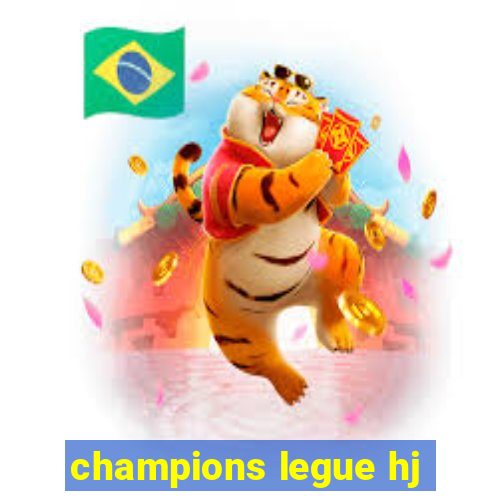 champions legue hj